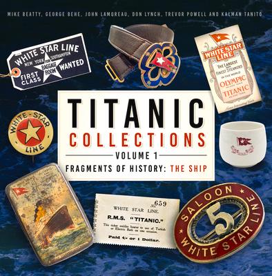 Buch Titanic Collections (Volume 1) Mike Beatty