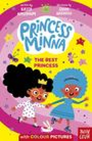 Kniha Princess Minna: The Best Princess Kirsty Applebaum