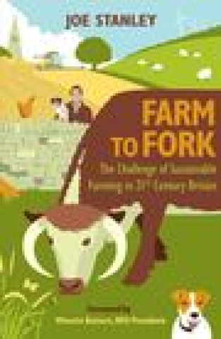 Knjiga Farm to Fork Joe Stanley