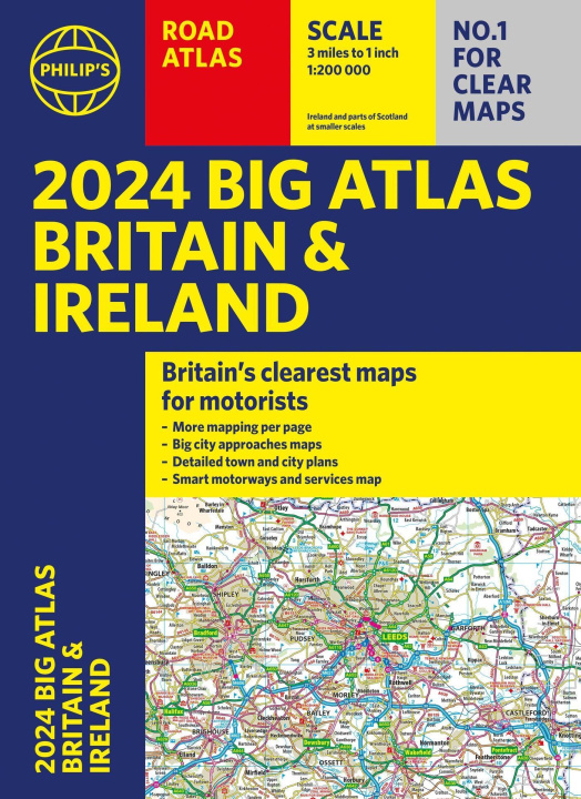 Kniha 2024 Philip's Big Road Atlas Britain and Ireland Philip's Maps