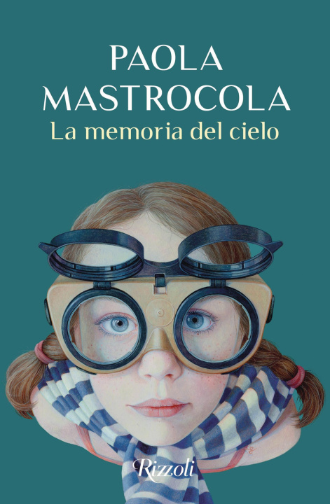 Carte memoria del cielo Paola Mastrocola