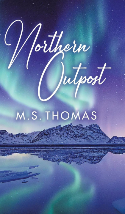 Knjiga Northern Outpost M. S. Thomas