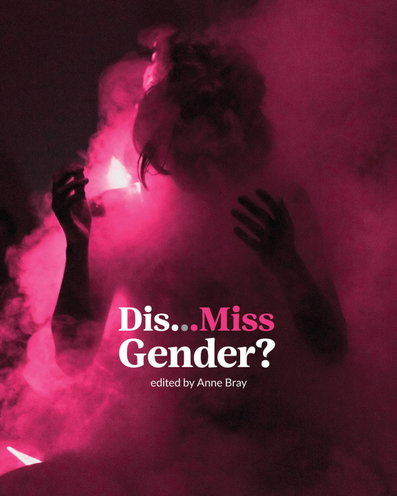 Книга Dis...Miss Gender? 