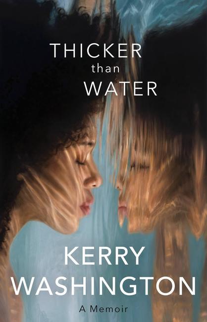 Book Thicker Than Water: A Memoir 