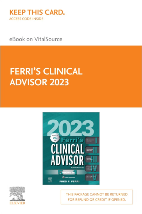 Könyv Ferri's Clinical Advisor 2023, Elsevier E-Book on Vitalsource (Retail Access Card) 