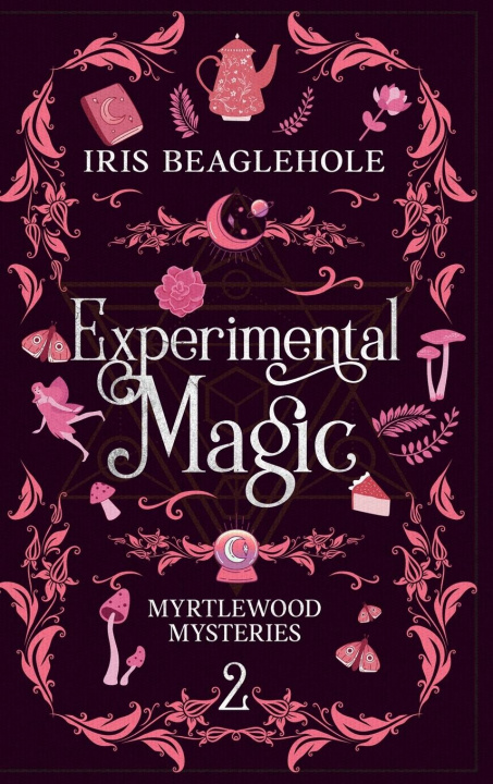 Knjiga Experimental Magic Iris Beaglehole