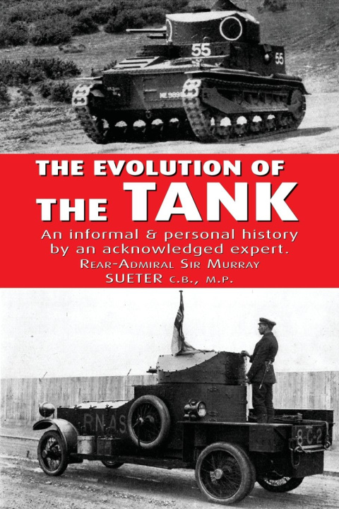Könyv THE EVOLUTION OF THE TANK 