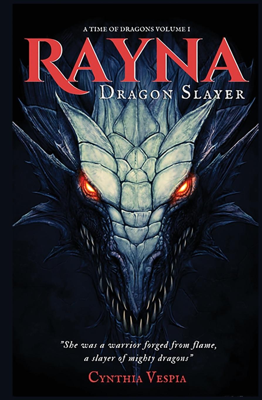 Buch Rayna the Dragonslayer Cynthia Vespia