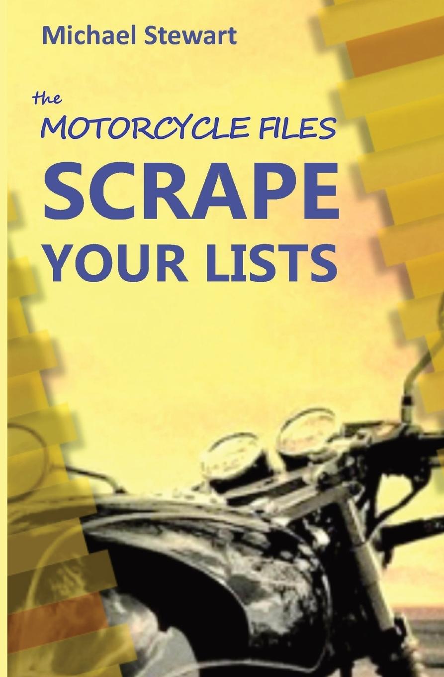 Knjiga Scrape Your Lists Michael Stewart