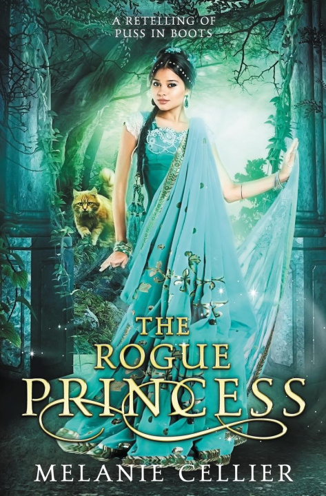 Knjiga The Rogue Princess Melanie Cellier