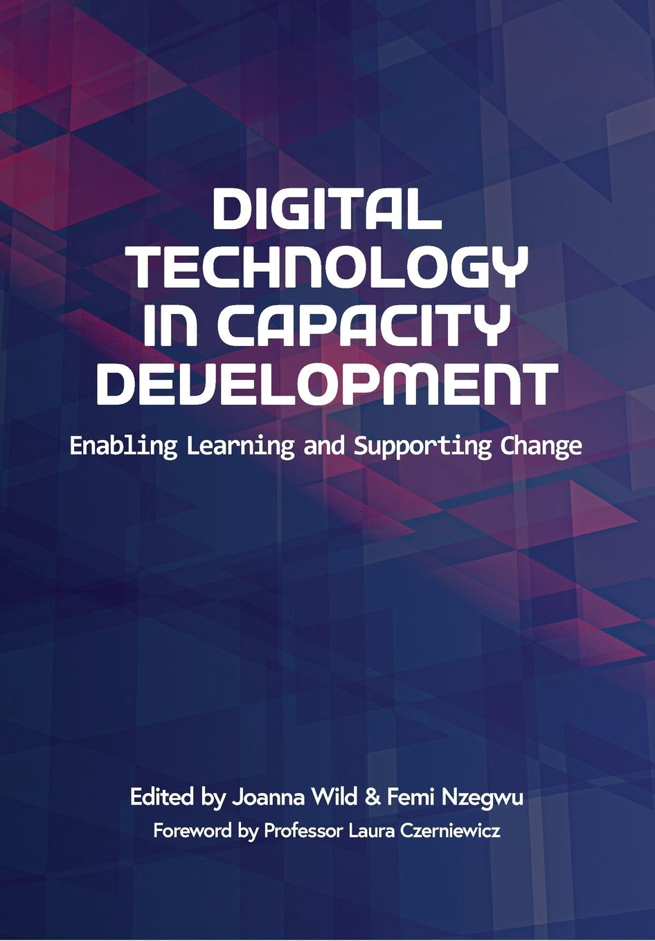 Knjiga Digital Technology in Capacity Development Joanna Wild
