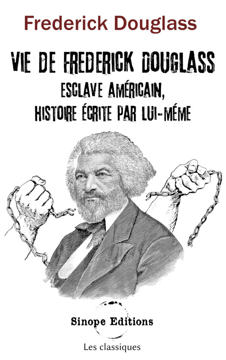Knjiga Vie de Frédérick Douglass Douglass