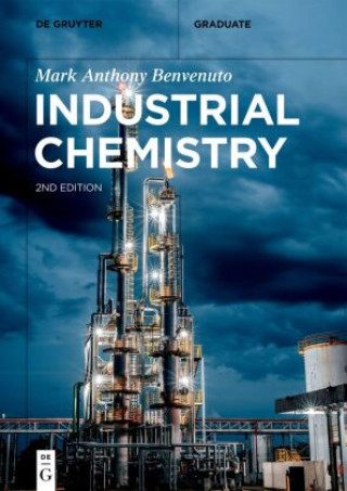 Könyv Industrial Chemistry Mark Anthony Benvenuto