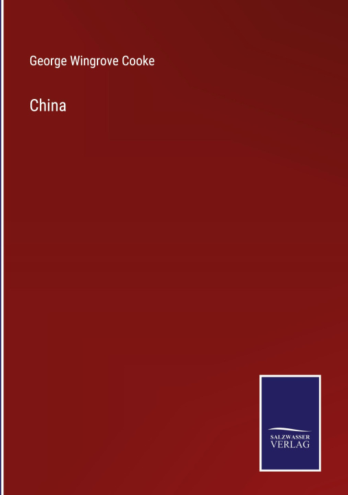 Knjiga China George Wingrove Cooke