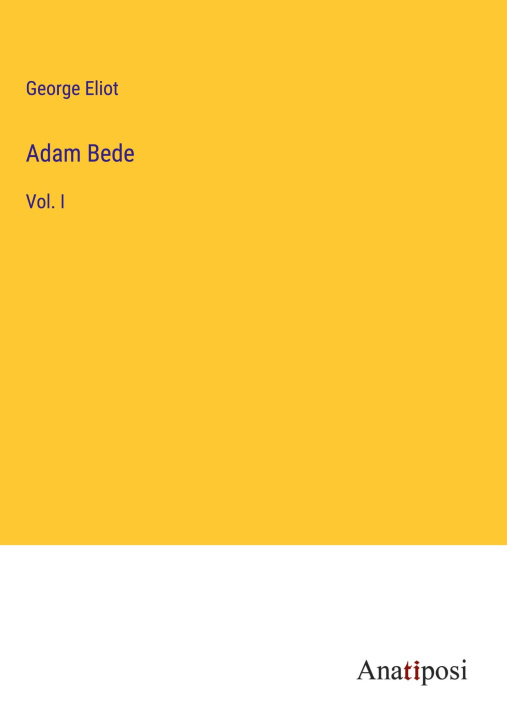 Knjiga Adam Bede George Eliot