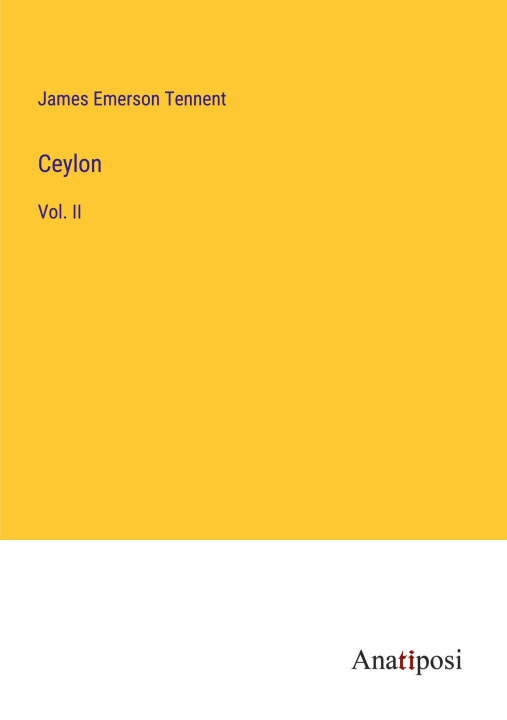 Knjiga Ceylon James Emerson Tennent