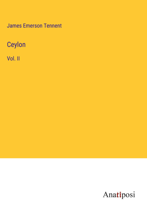 Knjiga Ceylon James Emerson Tennent