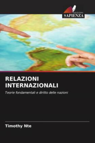 Knjiga RELAZIONI INTERNAZIONALI Timothy Nte