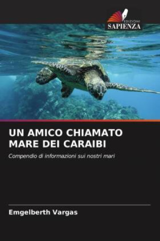 Book UN AMICO CHIAMATO MARE DEI CARAIBI 