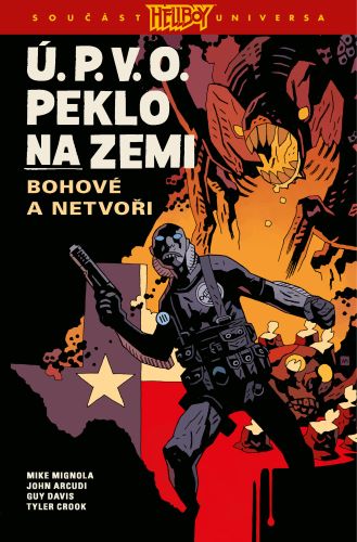 Book Ú.P.V.O. Peklo na zemi 2 - Bohové a netvoři John Arcudi