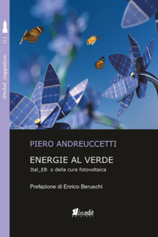 Kniha Energie al verde. Ital_EB o della cura fotovoltaica Piero Andreuccetti