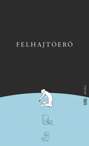 Knjiga Felhajtóerő 