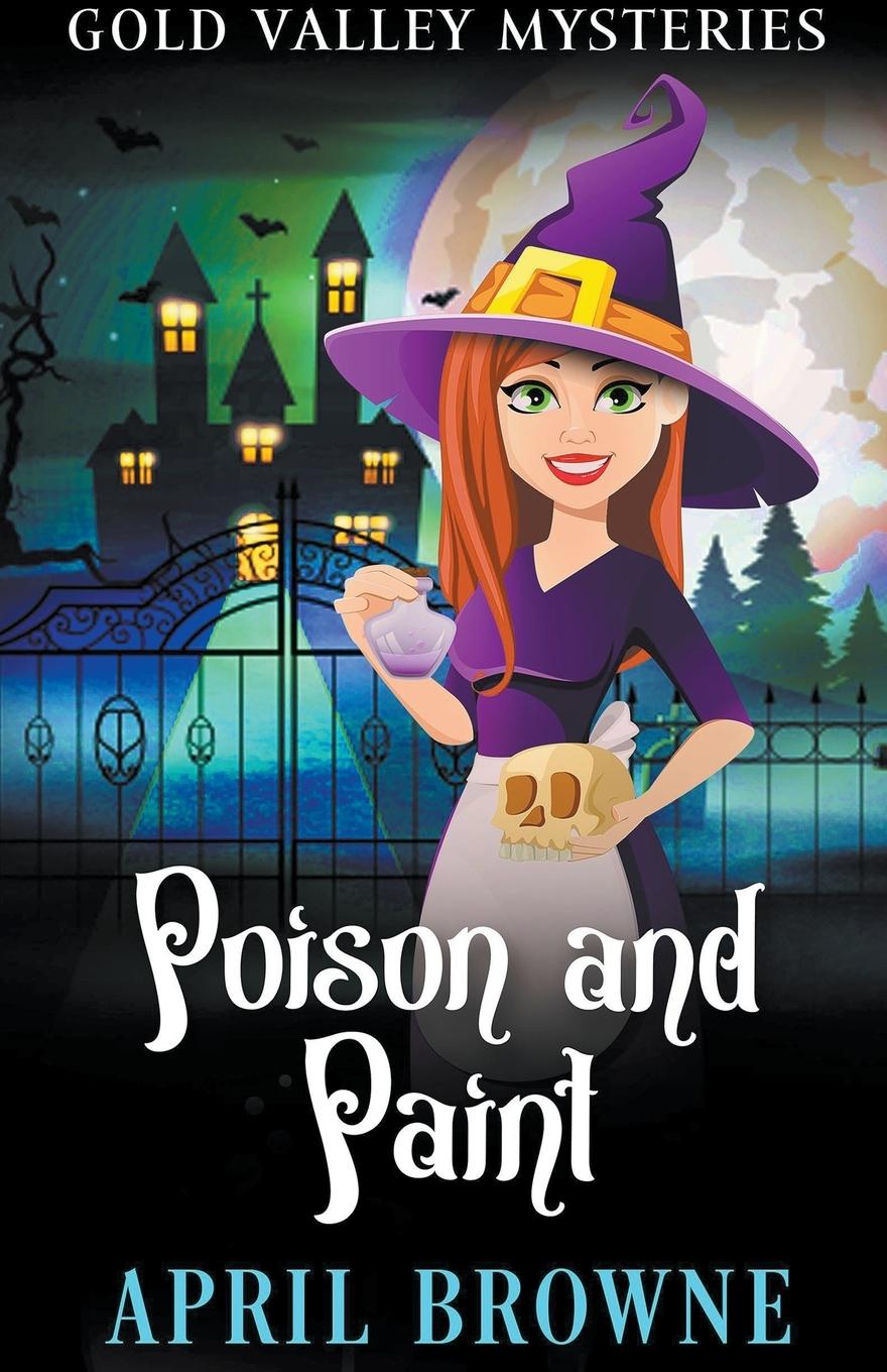 Libro Poison and Paint April Browne