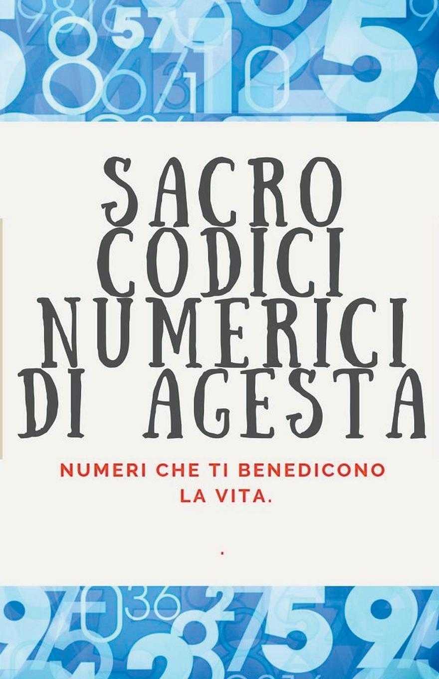Kniha Sacro Codici Numerici di Agesta 
