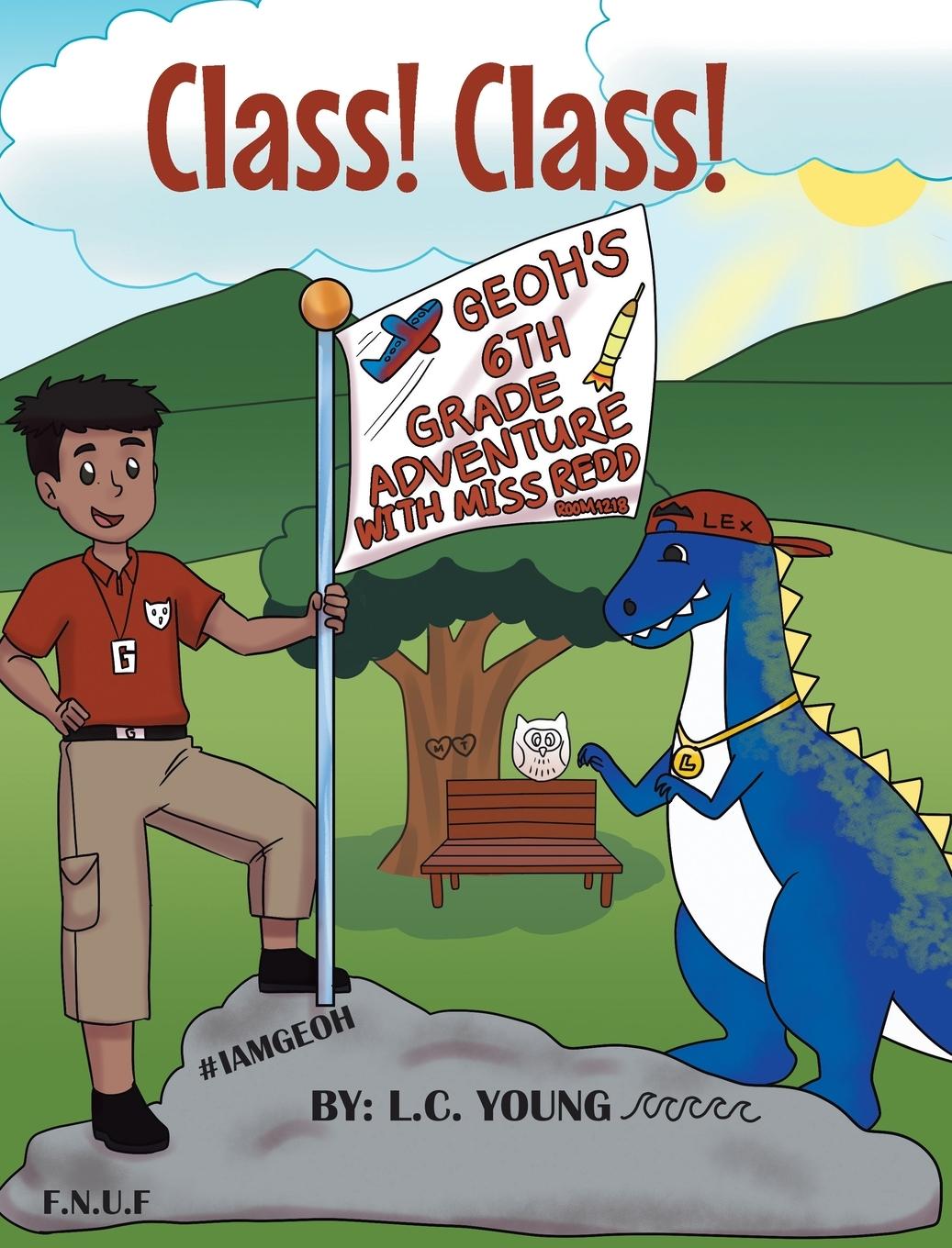 Knjiga Class! Class! L. C. Young