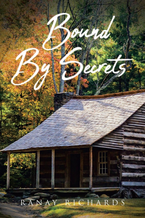 Knjiga Bound By Secrets Ranay Richards