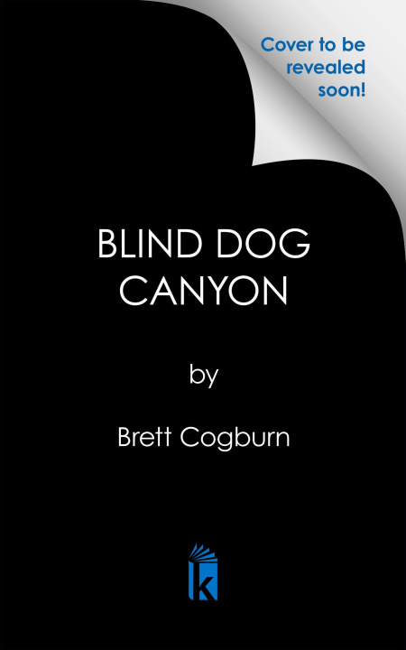Knjiga Blind Dog Canyon Cogburn