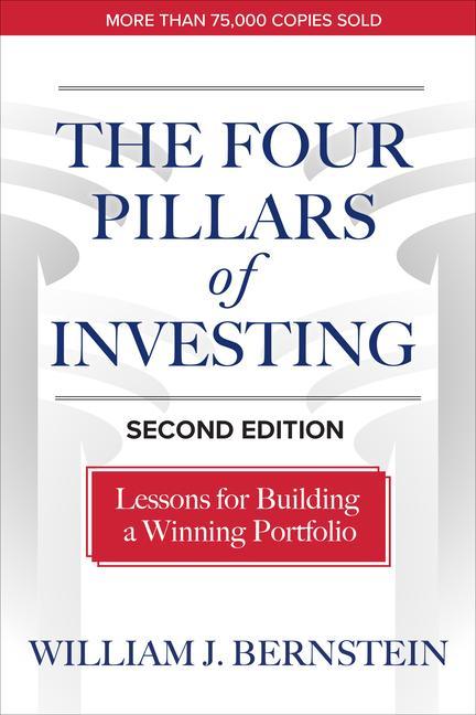 Carte The Four Pillars of Investing, Second Edition: Lessons for Building a Winning Portfolio 
