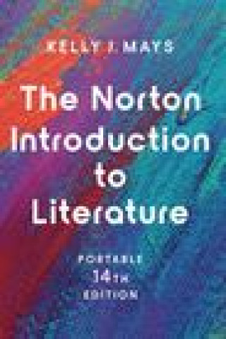 Könyv The Norton Introduction to Literature Portable 14th Edition Kelly J Mays