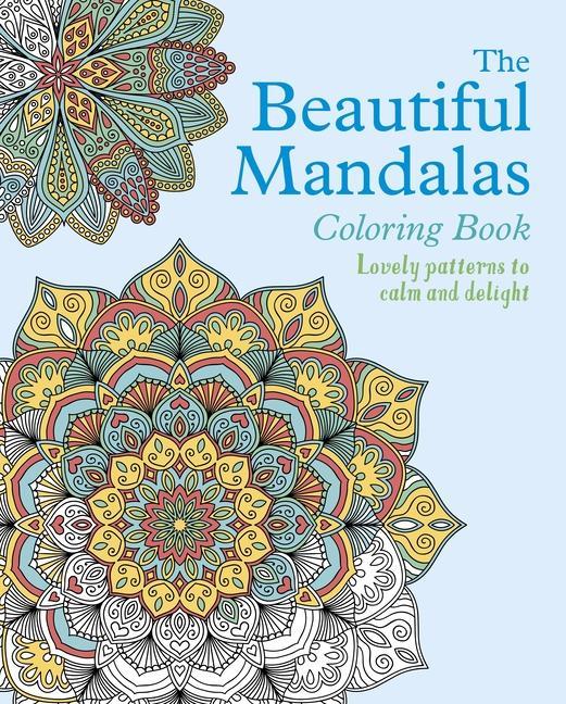 Könyv The Beautiful Mandalas Coloring Book 