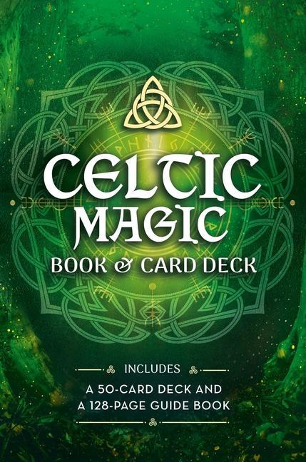 Kniha Celtic Magic Book & Card Deck: Includes a 50-Card Deck and a 128-Page Guide Book 