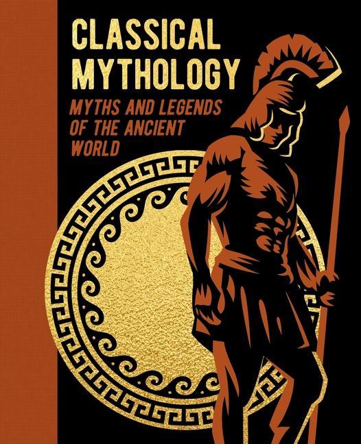 Książka Classical Mythology: Myths and Legends of the Ancient World F. Storr