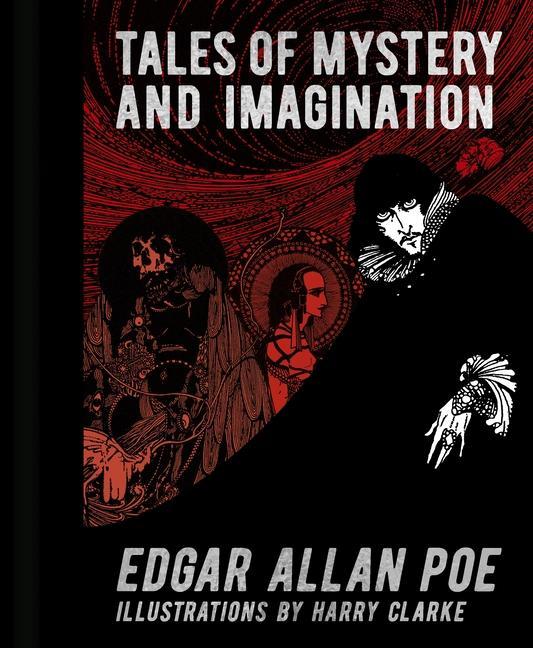 Kniha Edgar Allan Poe: Tales of Mystery & Imagination Harry Clarke