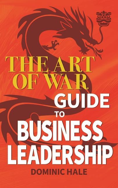 Könyv The Art of War Guide to Business Leadership 