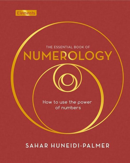 Carte The Essential Book of Numerology: Empower Your Life with Numbers 