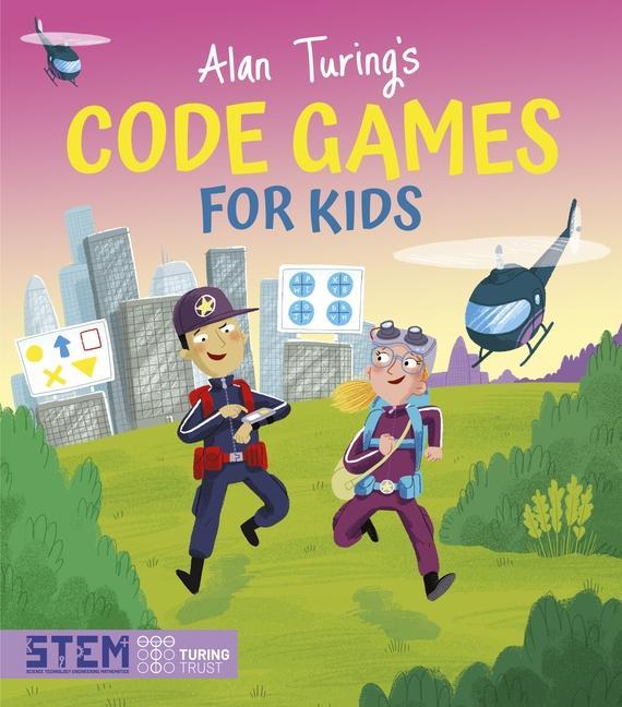 Kniha Alan Turing's Code Games for Kids Gareth Conway