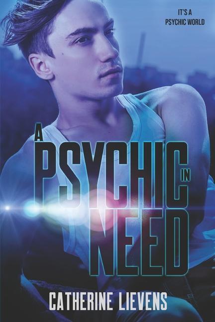 Knjiga A Psychic in Need Catherine Lievens