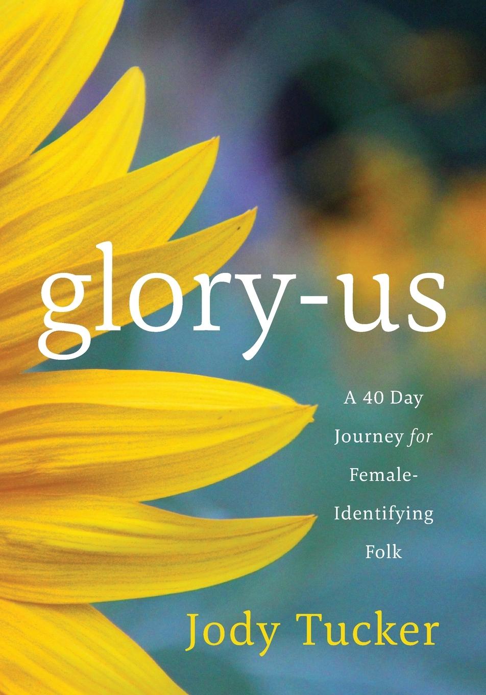 Boek Glory-Us Jody Tucker