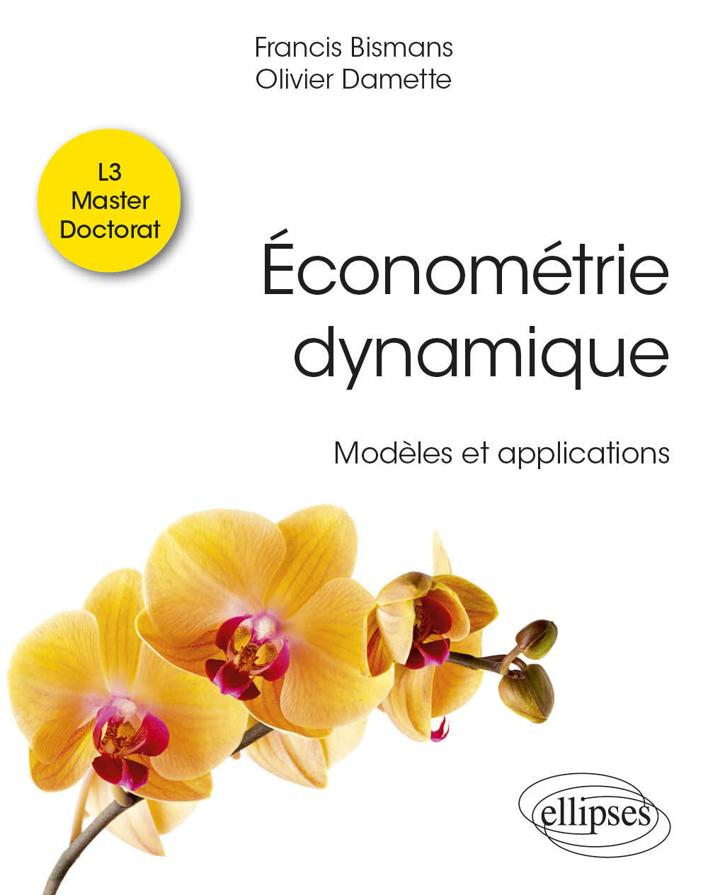 Βιβλίο Économétrie dynamique Bismans