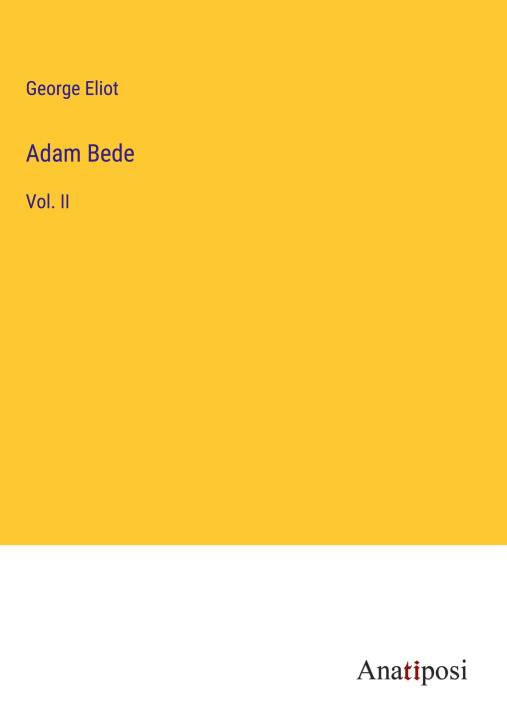Knjiga Adam Bede George Eliot