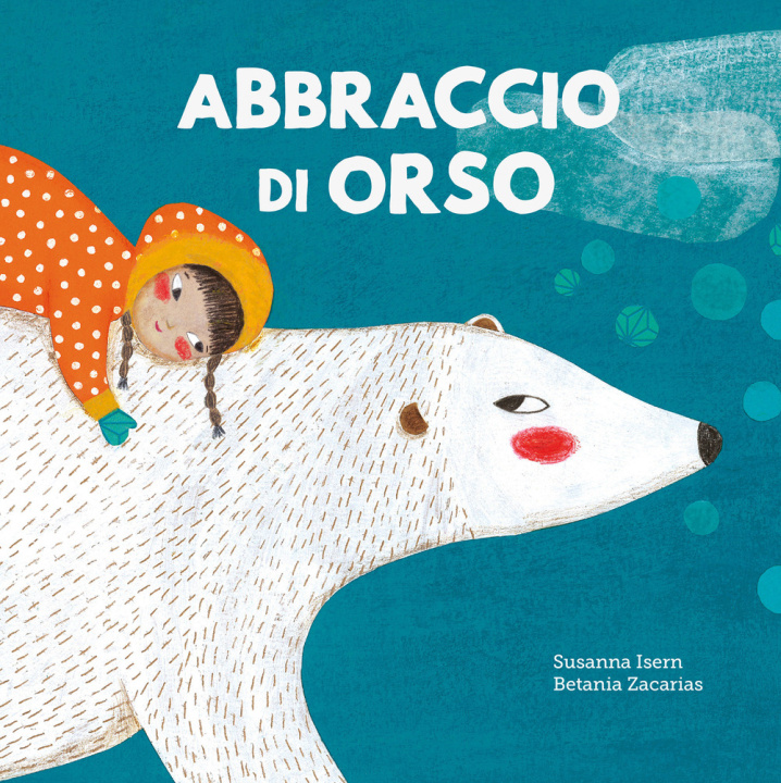 Livro Abbraccio di orso Susanna Isern