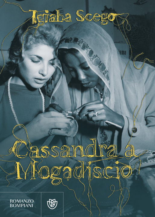 Kniha Cassandra a Mogadiscio Igiaba Scego