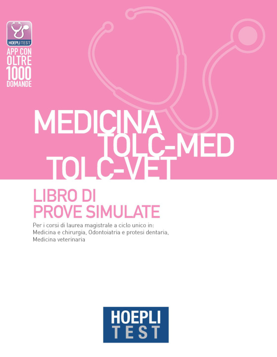 Книга Hoepli test. Medicina TOLC-MED TOLC-VET. Libro di prove simulate 