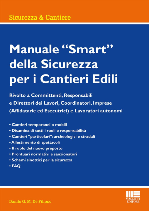 Książka Manuale smart della sicurezza per i cantieri edili Danilo G.M. De Filippo