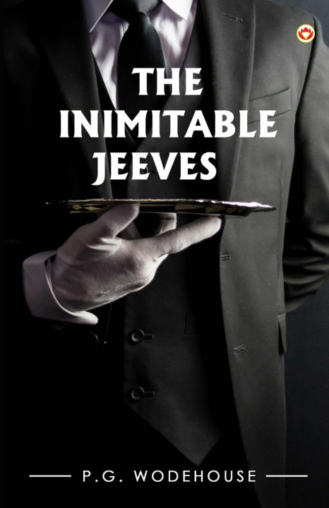 Knjiga The Inimitable Jeeves P.G. Wodehouse