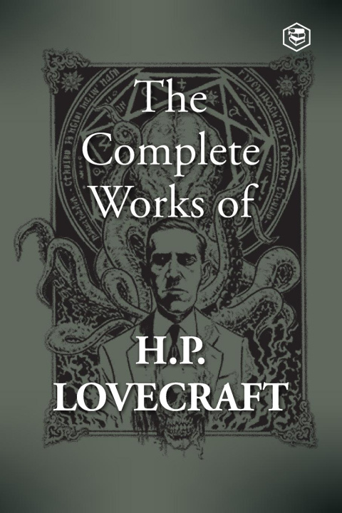 Könyv The Complete Works of H. P. Lovecraft 